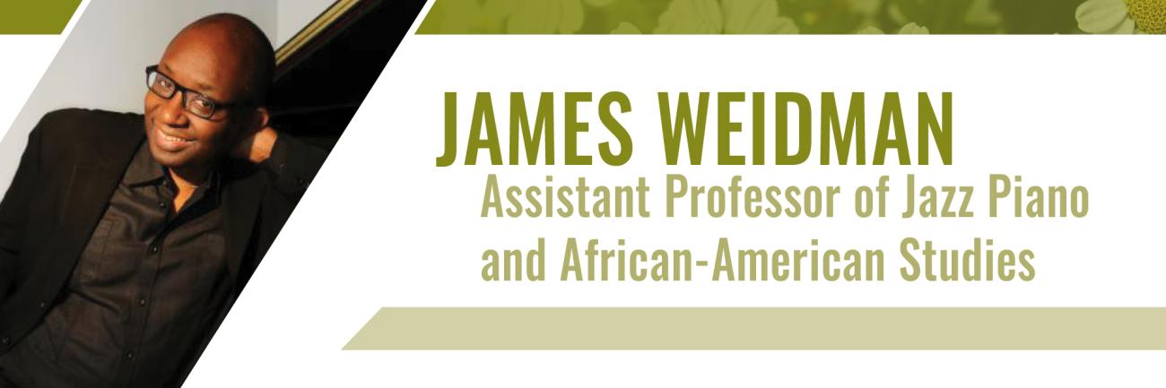 James Weidman, piano