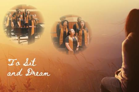 A person sitting and looking at a sunrise with images of the UGA African American Choral Ensemble with the text "to sit and dream"